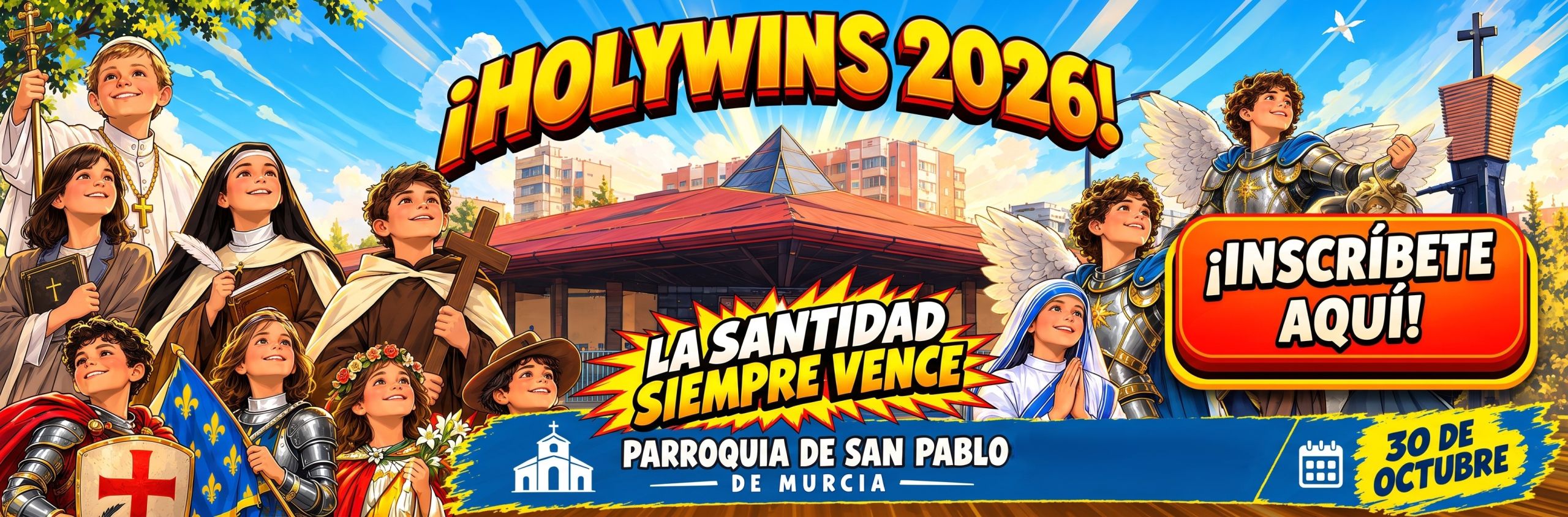 Holywins 2026 Parroquia de San Pablo Murcia